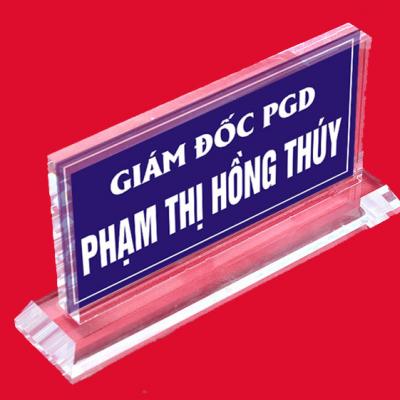 Bảng chức danh mica để bàn, in ấn và thiết kế theo yêu cầu